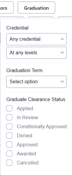 Graduation clearance view, showing options to filter by credential, academic level, graduation term, and graduate clearance status. Available statuses include Applied, In Review, Conditionally Approved, Denied, Approved, Awarded and Cancelled.